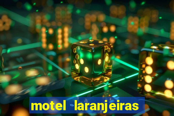 motel laranjeiras serra es